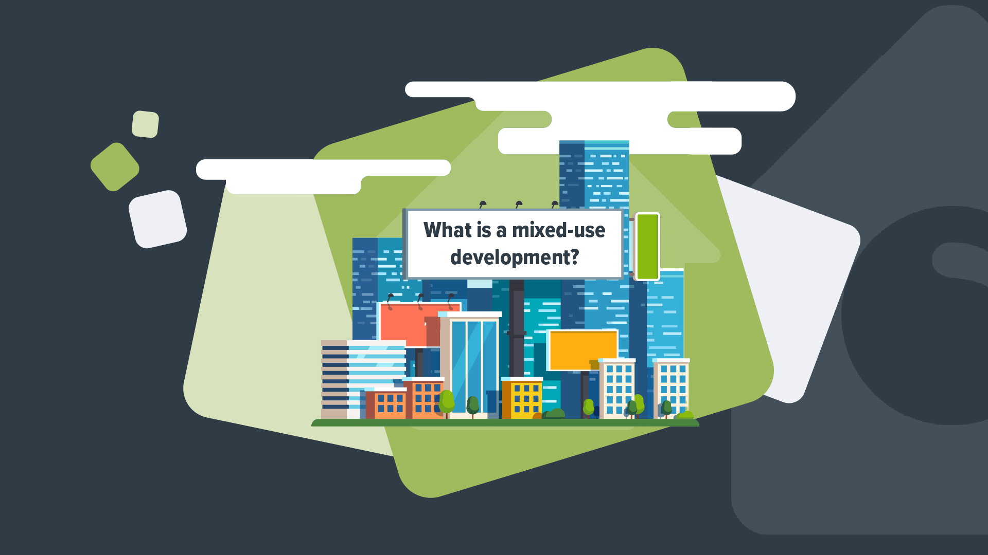 What is a mixed-use development? 