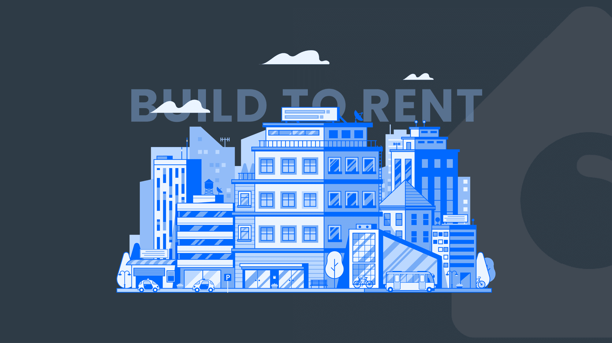What is Build to Rent? The Trends & Technology Behind the Boom
